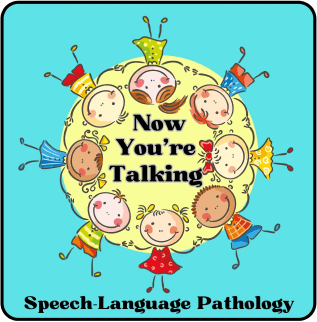 Now You're Talking Speech-Language Pathology